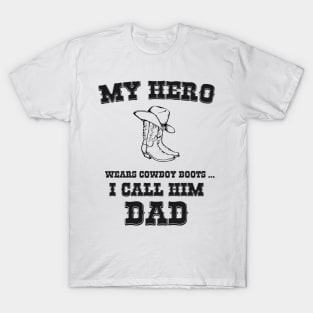 My Hero Is My Dad T-Shirt